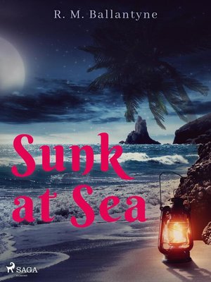 cover image of Sunk at Sea